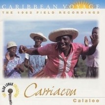 Alan Lomax - Carriacou Calaloo Alan Lomax - Carriacou Calaloo - CD - £25.24 GBP