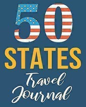 50 States Travel Journal: Guided Prompts Notebook for a Fifty State Travel Chall - £12.02 GBP