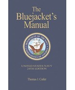 The Bluejacket&#39;s Manual United States Navy 24th Edition Thomas Cutler HA... - $53.49 CAD
