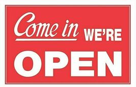 One Sided Come in We&#39;re Open Sign 8 x 12 Inch - 2 Count, White and Red - $8.31 CAD