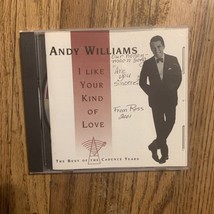 Andy Williams &#39;I Like Your Kind Of Love&#39; Cd - £2.60 GBP