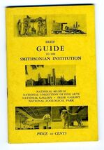 Brief Guide to the Smithsonian Institution 1940's 6th Edition Washington DC - $9.90