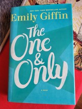 The One and Only by Emily Giffin - $4.95