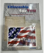 &quot;Citizenship for You: A Beginning Workbook for ESL Learners&quot; by Kelly Ra... - $20.24 CAD