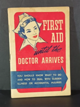 Vintage FIRST AID UNTIL THE DOCTOR ARRIVES BOOKLET Lincoln Income Life I... - €12,36 EUR