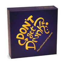 Don&#39;t Get Drunk - The ultimate party game NEW - $15.88