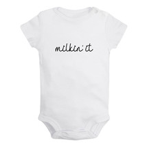 Milkin&#39; It Funny Rompers Newborn Baby Bodysuits Jumpsuits Kids One-Piece Outfits - £8.20 GBP