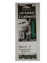 2 Ottmar Liebert Poster Concert - $8.96