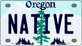 Native Oregon Novelty Mini Metal License Plate Tag - $14.95