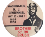 1968 Washington New Jersey Centennial Pinback Button Brother of the Brus... - $17.03
