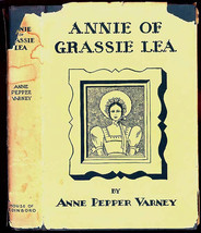 Annie of Grassie Lea SIGNED by Anne Pepper Varney Flat Signed First Edition Hard - £61.35 GBP