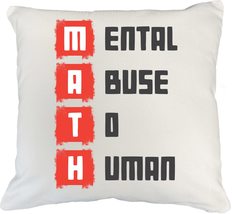 Make Your Mark Design Math Funny Equation. White Pillow Cover for Teache... - $24.74+