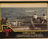 Jaws 2 Trading cards Card #36 Circles - $1.97