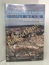 Portrait of a Nation: Culture and Progress in Ecu by Osvaldo Hurtado (2010 Hardc - £11.37 GBP