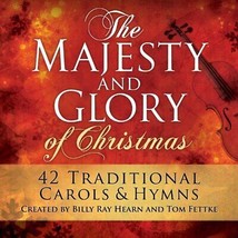 The Majesty And Glory Of Christmas: 42 Traditional Carols and Hymns - £6.72 GBP
