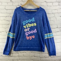 Fifth Sun Sweater Womens Sz XL Blue Good Vibes Or Goodbye  - £11.48 GBP