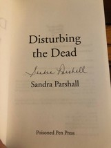 AUTOGRAPHED Disturbing the Dead (Rachel Goddard Mysteries) 1st Edition H... - $38.18