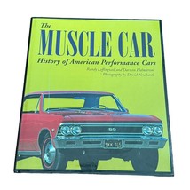 The Muscle Car History of American Performance Cars Leffingwell &amp; Holmst... - $9.89