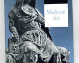 Medieval Art 1962 Metropolitan Museum of Art Guide to the Collections - $15.84