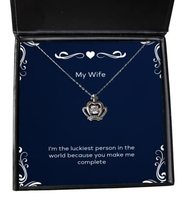 Fancy Wife, I&#39;m The Luckiest Person in The World Because You Make me Complete, W - £39.11 GBP
