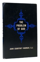 John Courtney Murray The Problem Of God 1st Edition 1st Printing - £36.91 GBP