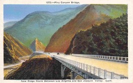 Piru Canyon Bridge Los Angeles to San Joaquin Valley California linen po... - £5.03 GBP