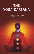 The Yoga-Darsana [Hardcover] - £20.87 GBP