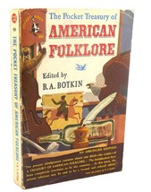 B. A. Botkin The Pocket Treasury Of American Folklore 1st Edition 1st Printing - £39.40 GBP