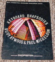 RARE Keyboard Rhapsodies Piano Organ Duets Song Book Music Atwood&amp;Mickelson Vntg - £74.29 GBP