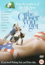 The Closer You Get DVD (2003) Ian Hart, Ritchie (DIR) Cert 12 Pre-Owned Region 2 - £13.94 GBP
