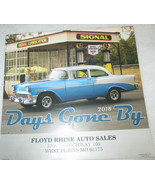 2018 &#39;DAYS GONE BY&#39; Classic Cars Wall Calendar 56 CHEV ON COVER FLOYD RH... - $24.85