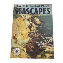 Walter Foster Book How to Draw and Paint Seascapes - £11.35 GBP