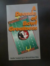 A DECADE OF BOWL GREATNESS FLORIDA STATE SEMINOLES VHS - £15.86 GBP