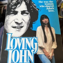 Loving John Lennon The Untold Story May Pang 1983 Lover 1st Edition 1st ... - $79.13