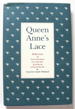 Queen Anne&#39;s Lace: Reflections by Genevieve S. Whitford (HC,Reprint) Signed Copy - £15.62 GBP