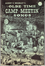 Olde Time Camp Meetin Songs, Book w/ A Beautiful Life, Church in the Wildwood - £5.41 GBP