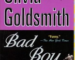 Bad Boy by Olivia Goldsmith / 2002 Paperback Romance - $1.13
