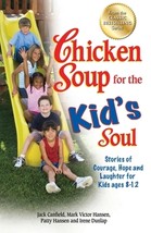 Chicken Soup for the Kid&#39;s Soul by Jack Canfield - Very Good - £8.35 GBP