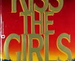 Kiss The Girls (Alex Cross) by James Patterson / 1995 Paperback Thriller - $1.13