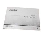  TRAVERSE  2012 Owners Manual 432019  - $35.84