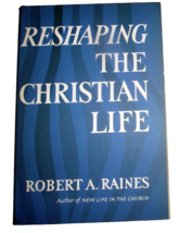Robert Raines Reshaping Christian Life Church Lead Bible Pastor HBDJ 196... - $8.50
