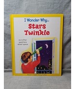I Wonder Why Stars Twinkle: And Other Questions about Space (Hardcover, ... - $8.43 CAD
