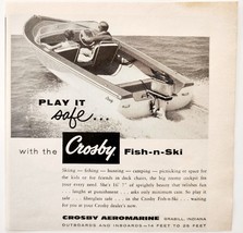 1959 Crosby Aeromarine Fish N Ski Boat Advertisement Nautical Boating DWF13 - $19.99
