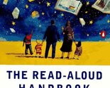 The Read-Aloud Handbook: Third Revised Edition Trelease, Jim - $2.93