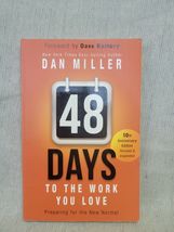 48 Days To The Work You Love - Dan Miller - £2.87 GBP