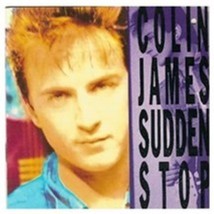 Sudden Stop by Colin James Cd - £8.61 GBP