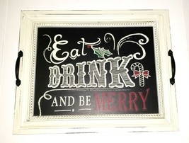 Framed Wooden Chalkboard Sign Wall Plaque Eat, Drink and Be Merry with Handles - $54.45