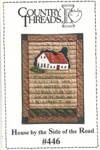 Country Threads House by the Side of the Road Wall Quilt Full Size Patterns - $3.80