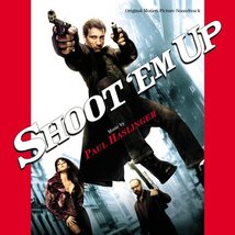Shoot &#39;Em Up (Score) [Audio CD] Paul Haslinger - $21.43