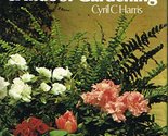 Houseplants and Indoor Gardening Harris, Cyril Charles - $2.93